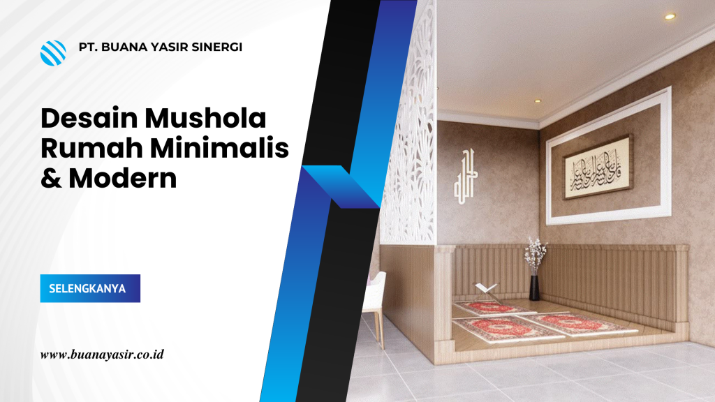 Desain Mushola Rumah Minimalis & Modern